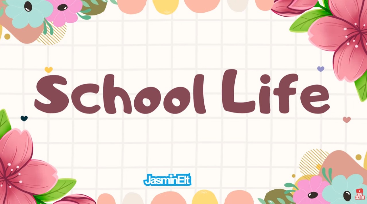 School Life by Jasmin Elt