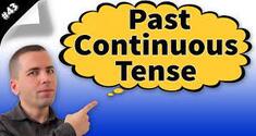 Past Continuous Tense
